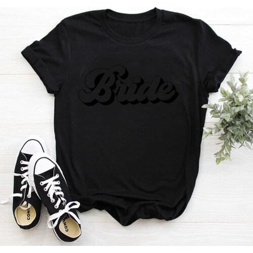 Bride Team Print ladies T-shirt ladies casual basis O-collar white shirt short sleeve ladies T-shirt XNTX011