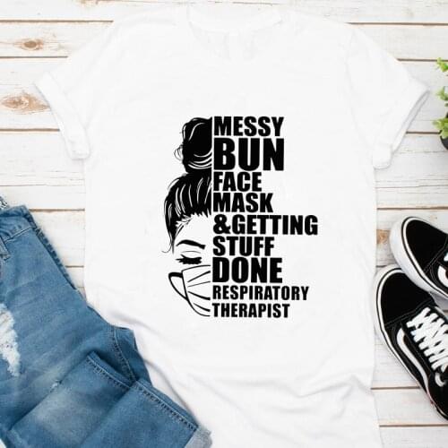 Messy Bun & Getting Stuff Done T-shirt Funny Nurse Life Tshirt Aesthetic Women Hipster Nursing Tee Top