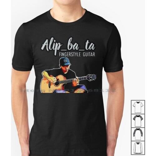 Alip Ba Ta Fingerstyle Guitar T Shirt 100% Cotton Alip Ba Ta Fingerstyle Guitar Guitar Cover Musician Indonesian Guitarist