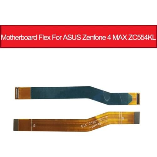 Motherboard Flex Cable For ASUS Zenfone 4 MAX ZC554KL FPC Main Board Connector Flex Cable Replacement Parts_QL1516_LKFPC_V1.0