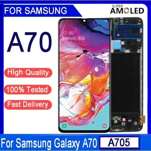 Original 6.7"AMOLED A70 For Samsung galaxy A70 2019 A705 A705F SM-A705MN Display Touch Screen Digitizer Assembly Replacement