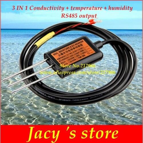 3 IN 1 Conductivity + temperature +humidity Soil sensor RS485 Soil Conductivity Sensor Soil temperature and humidity EC sensor
