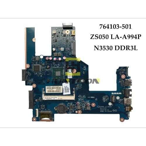 High quality 764103-001 for HP Pavilion 15-R 250 G3 laptop motherboard 764103-501 ZS050 LA-A994P SR1W2 N3530 DDR3L Fully Tested