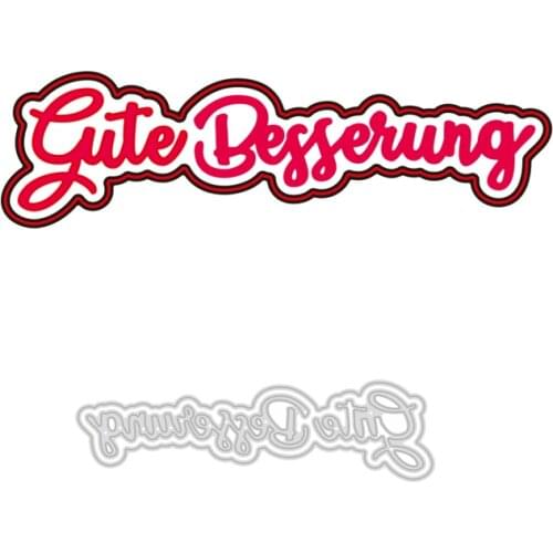 German Words"Gute Besserung" Metal Dies Cut Template for Embossing DIY Stencil Paper Album Gift Card Making Dies Scrapbooking