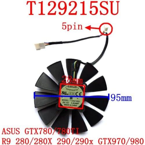 EVERFLOW T129215SU 95mm 12V 0.5A 28X28X28X28mm for ASUS GTX780/780TI R9 280/280X 290/290x GTX970/980 Cooling fan