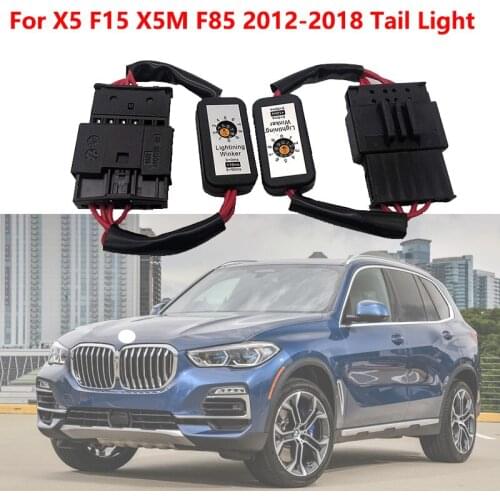 Dynamic Turn Signal Indicator LED Taillight Add-on Module Cable Wire For BMW X5 F15 X5M F85 2012 2013 2014 2015 ~2018 Tail Light