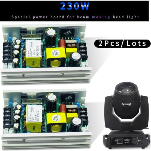 2Pcs/lots 7R 230W Beam Moving Head Or 5R 200w Power Board Supply 230-380W 24V -36V Power Supply Moving Head Light Accessories