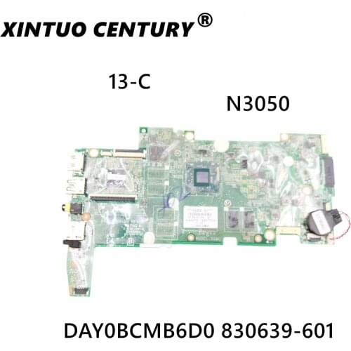 830639-001 830639-601 DAY0BCMB6D0 UMA w N3050 CPU 2GB 32G eMMC for HP Stream 13-c Series Notebook PC Motherboard Mainboard