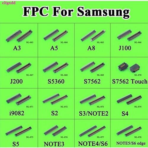 LCD Display Touch digitizer FPC Connector For Samsung NOTE5 S6 Edge Note4 Note3 Note2 S5 S4 S2 I9082 S7562 S5360 j200 j100 A8 A5