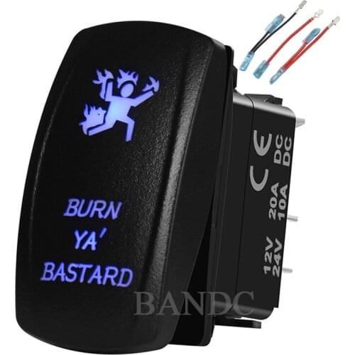 BURN YA BASTARD Rocker Switch Laser-Etched On-Off SPST for Car Boat Truck Carling , Dual Blue Led，Jumper Wires Set