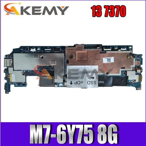 Akemy M7-6Y75 8G For DELL Latitue 13 7370 Motherboard AAU30 LA-D312P CN-0X95H8 X95H8 Mainboard 100%Tested