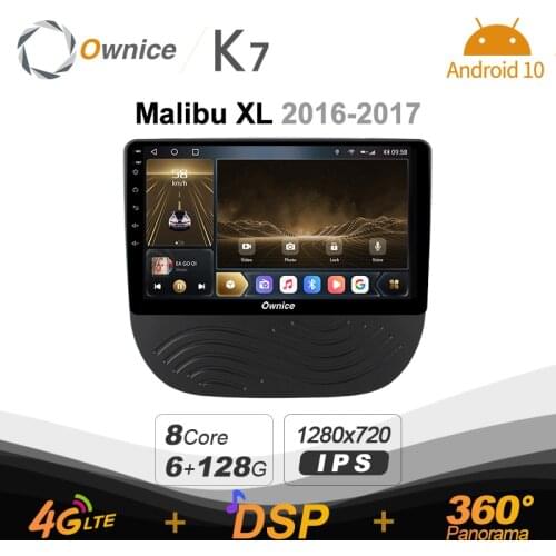 K7 Ownice 6G+128G Android 10.0 Car Radio For Chevrolet Malibu XL 2016 2017 Multimedia DVD 4G LTE GPS Navi 360 BT 5.0 Carplay