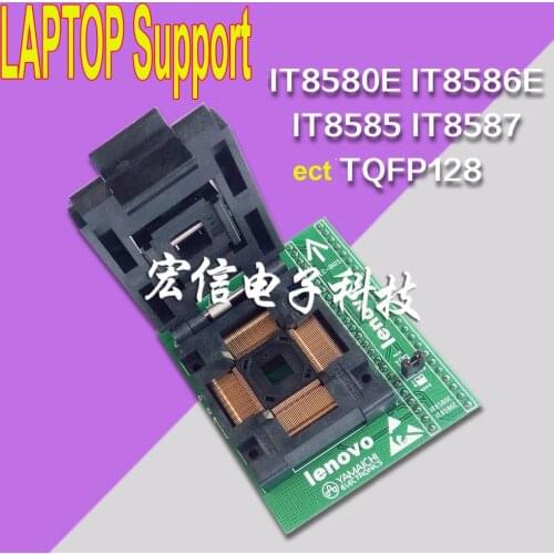 QFP128 socket IT8580E IT8586E IT8585 IT8587 EC Boot chip adapter programmer 128PIN 0.4MM support IT85 series brush machine