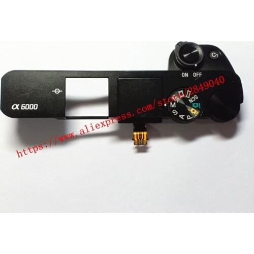 Original A6000 Top Cover Power Swich Shutter Button For SONY A6000 ILCE-6000 ILCE6000 Camera Replacement Unit Repair Parts