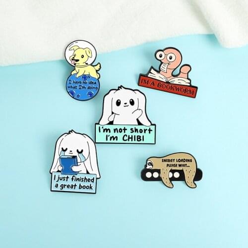 XEDZ Animal Badge Read Book Cat I Have No Idea Space Dog Tired Sloth Glasses Bookworm Funny Brooch Lapel Bag Pin Gift to Friend