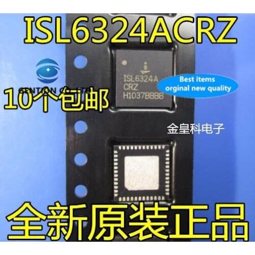 10PCS ISL6324ACRZ ISL6324A QFN48 welcome procurement in stock 100% new and original