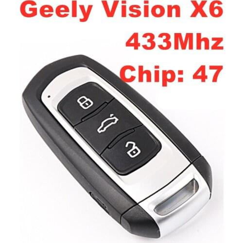For Geely Vision X6 frequency 433Mhz chip 47 smart car key