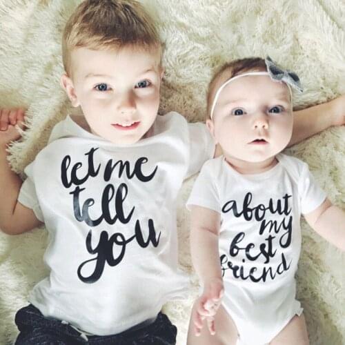 Newborn Children Baby Boy Girl Cotton T-shirt Romper Body Outfit Clothes Let Me Tell You About My Best Friend Matching Clothes