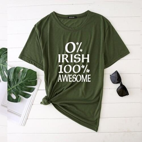 0% Irish 100% Awesome Printing St Patricks Day Woman Tshirts Fashion Shirts for Women Female Ladies Top Casual O Neck Plus Size