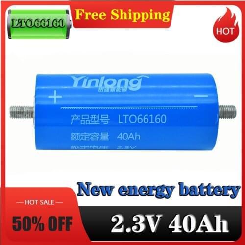 New online Original Yinlong LTO66160H 2.3V 40Ah Cylindrical Lithium ion battery Titanium Oxide LTO 66160 Titanate Battery