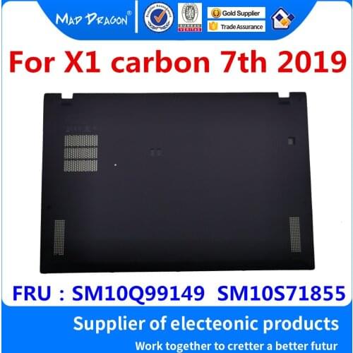 Laptop ENW Panel Door Cover Bottom Base Bottom Cover for Lenovo Thinkpad X1 carbon 7th 2019 SM10Q99149 SM10S71855 AM1A1000400