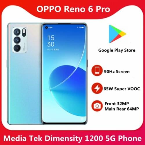 Original Oppo Reno 6 Pro 5G SmartPhone Media Tek Dimensity 1200 65W Super Charge 64MP Main Camera 90Hz Screen Google Play Store