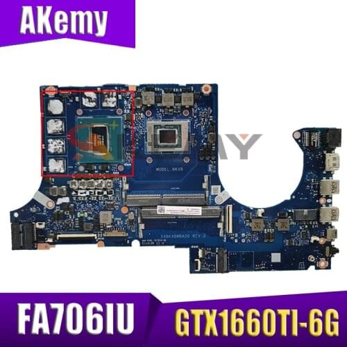 Akemy DABKXBMBAD0 mainboard for ASUS FA706IU FA706IV FA706I with Ryzen 7 4800H CPU GTX1660TI-6GB original Laptop motherboard