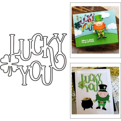 2021 New Four Leaf Clover and Words Lucky You Metal Cutting Dies For DIY Craft Making Greeting Card Scrapbooking No Clear Stamps