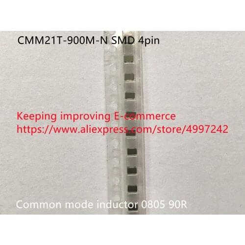 Original new 100% CMM21T-900M-N SMD 4pin common mode inductor 0805 90R