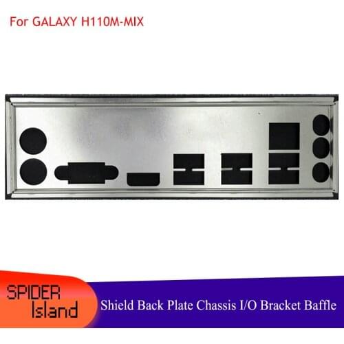 I/O Shield Back Plate Chassis Bracket of Motherboard for GALAXY H110M-MIX baffle Baffle Backplane
