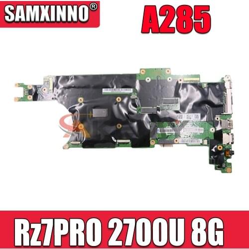 NM-B751 For Lenovo ThinkPad A285 Laptop Motherboard CPU Rz7PRO 2700U RAM:8G FRU 02DL702 100% Fully Teste original mainboard