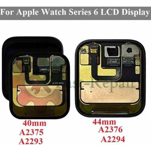 For Apple Watch Series 6 LCD Display Touch Screen Digitizer 40mm/44mm Replacement For Apple Watch S6 LCD A2293 A2294 A2375 A2376