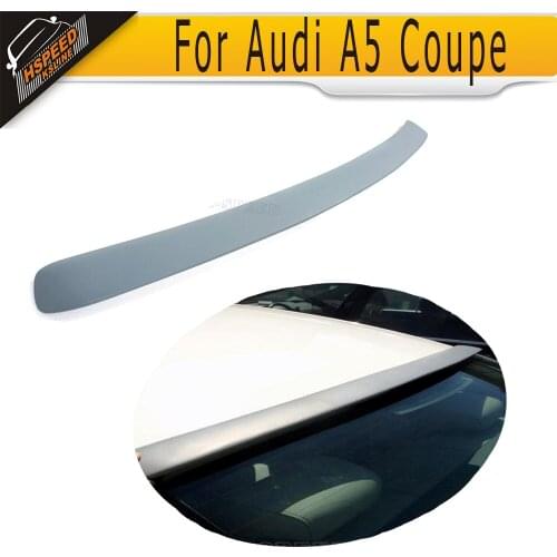 PU Unpainted Grey Primer Roof Spoiler for Audi A5 2 Doors Roof Spoiler 2008-2013
