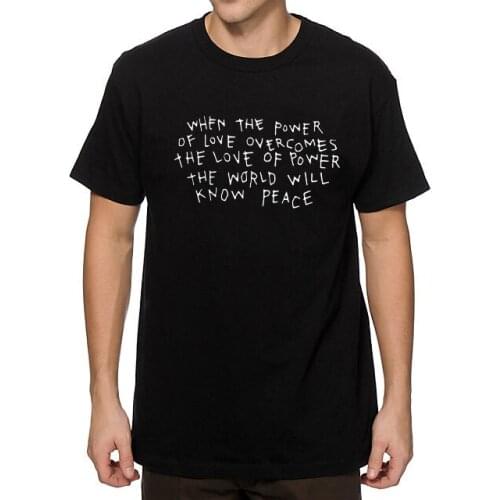 When The Power of Love Overcomes Letter Print Cotton Woman Tshirts Chothes Unisex Tops Harajuku Shirts for Women Clothing