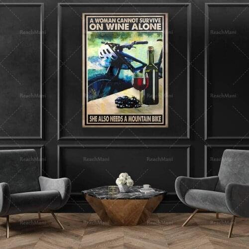 A Woman Can't Survive On Wine Alone, She Also Needs A Mountain Bike, Bike Racing Motivational Poster, Biker Art Print