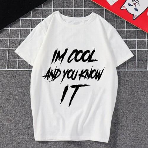 New Women T Shirt I Am Cool Font Print Harajuku Ullzang 90s Tshirt Fashion Graphic Top Tee Female Woman Clothing