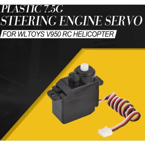 Plastic 7.5G Servo for WL V950 RC Helicopter Aircraft Spare Parts WLtoys V950 Steering Engine Components Accessories