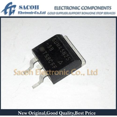 10Pcs SUM45N25-58 or SUM45N25-52 SUM45N25 TO-263 45A 250V N-Channel MOSFET