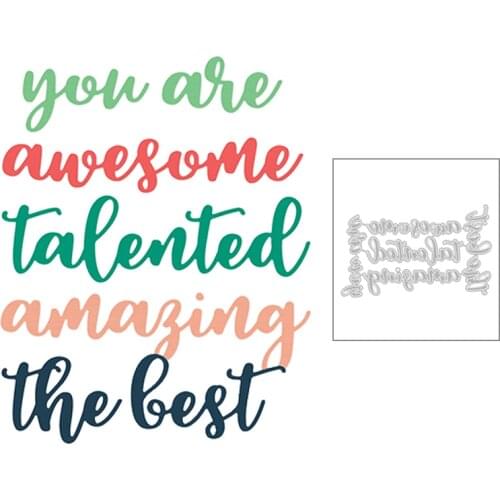 2020 New You Are Awesome Amazing Talented English Words Metal Cutting Dies For Album Greeting Card Scrapbooking Making No Stamps