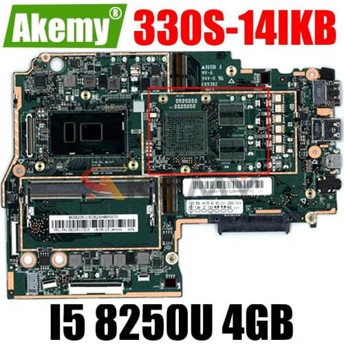 Akemy For Lenovo 330S-15IKB Notebook Motherboard CPU I5 8250U RAM 4GB DDR4 Tested 100% Working New Product