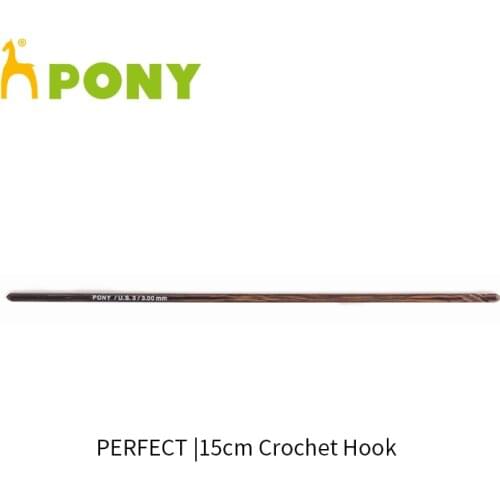 1 piece Pony PERFECT 15 cm Crochet Hook Knitting Needle