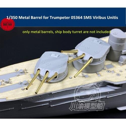 1/350 Scale Metal Barrels for Trumpeter 05364 SMS Viribus Unitis Battleship Model Kit 12pcs/set CYG058