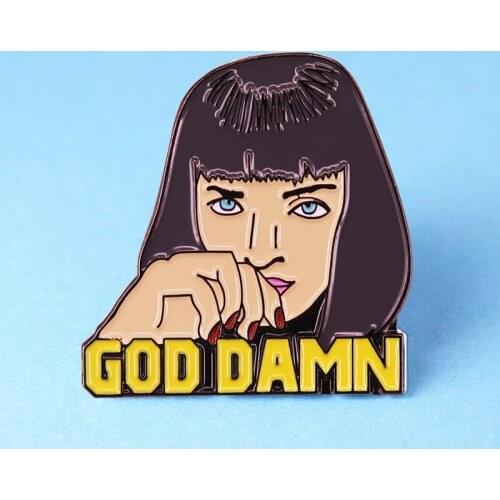 Classic Movie Mia Wallace God Damn Brooch Pins Enamel Metal Badges Lapel Pin Brooches Jackets Fashion Jewelry Accessories