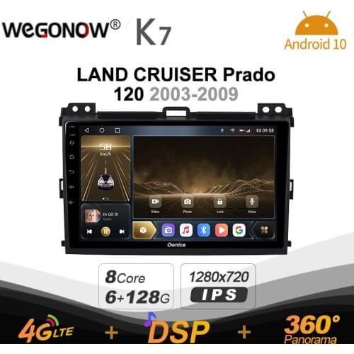 Ownice K7 6G+128G Ownice Android 10 Car Radio for Toyota LAND CRUISER Prado 120 2003 - 2009 GPS 2din 4G LTE autoradio 360 SPDIF