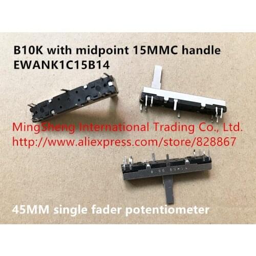 Original new 100% 45MM single fader potentiometer B10K with midpoint 15MMC handle EWANK1C15B14 (SWITCH)