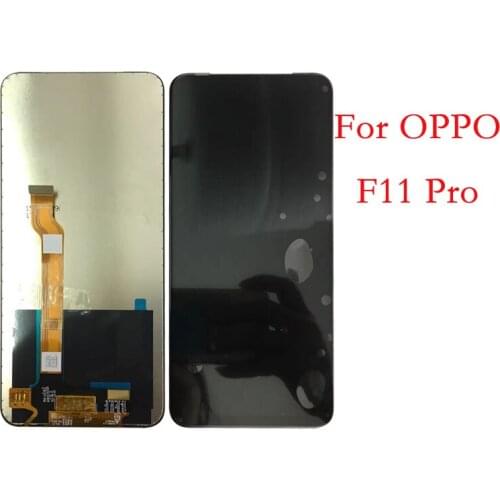 For OPPO F11 PRO LCD Display Touch Screen Digitizer Assembly CPH1969 CPH2209 CPH1987 LCD ScreenRepair Replacement Parts