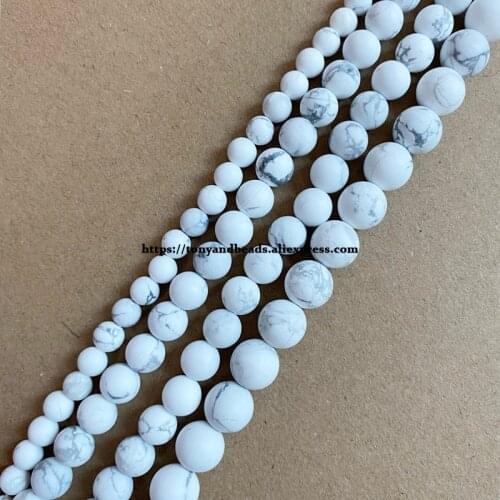 Natural Stone Matte White Howlite Turquoise Round Loose Beads 15" Strand 4 6 8 10 12MM Pick Size For Jewelry Making DIY