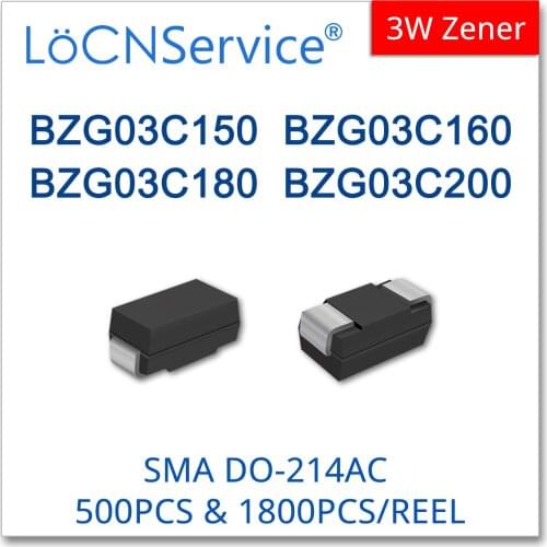 LoCNService 1800PCS 500PCS SMA DO-214AC BZG03C150 BZG03C160 BZG03C180 BZG03C200 High quality BZG03C
