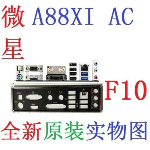 Original IO I/O Shield BackPlate Blende Bracket For MSI A88XI AC