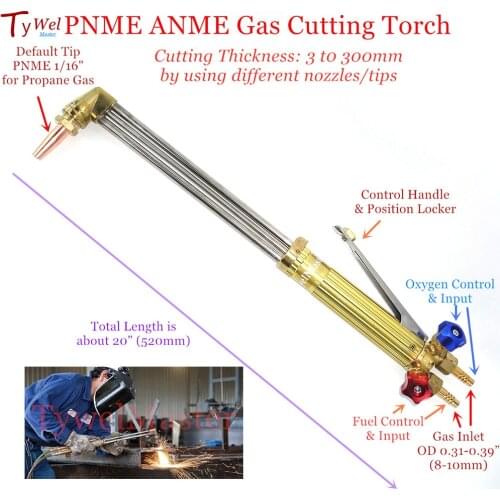 Gas Cutting Torch Welding Torch ANE ANME Acetylene PNE PNME Propane Cutting Tips NM250 Gas Metal Cutter